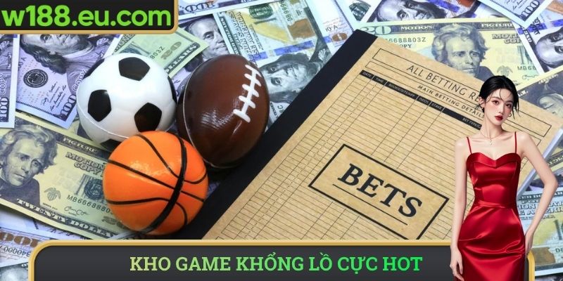 Kho game khổng lồ cực hot