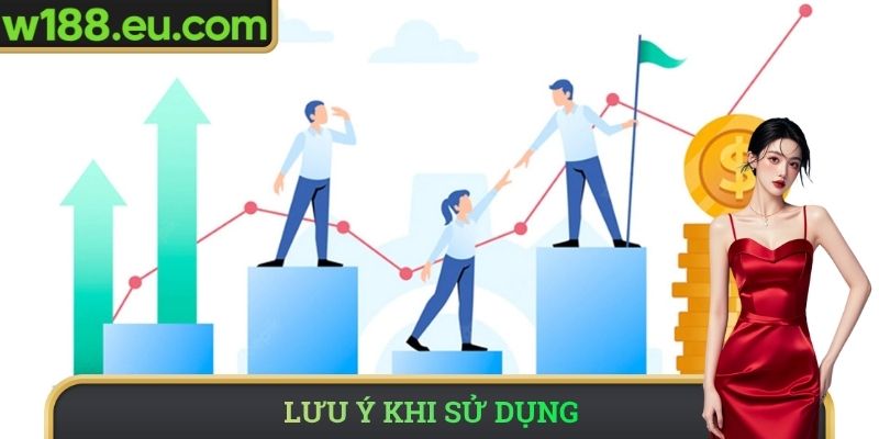 Lưu ý khi sử dụng