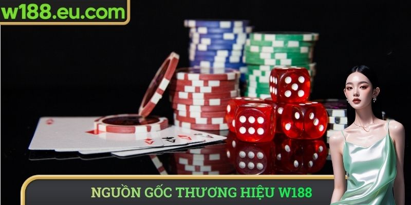 Nguồn gốc thương hiệu W188