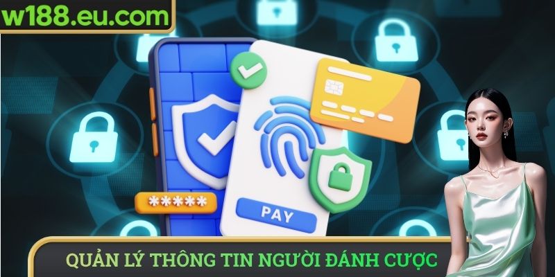 Quản lý thông tin người đánh cược