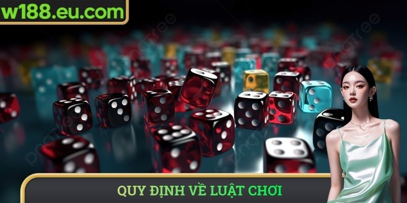 Quy định về luật chơi